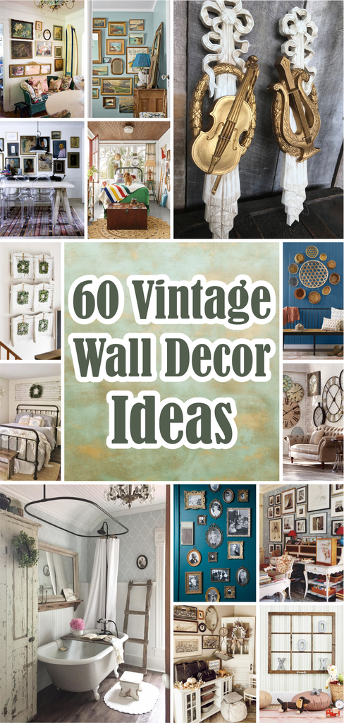 60 Vintage Wall Decor Ideas