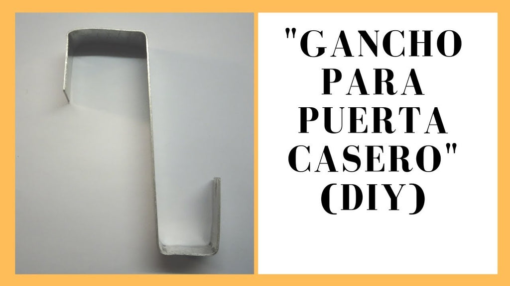 EN ESTE VIDEO VAMOS A VER CÓMO CONSTRUIR FÁCILMENTE UN GANCHO PARA PUERTA.